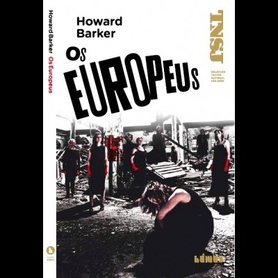 Capa do livro 'Os EUROPEUs' de Howard Barker com figuras femininas vestidas de preto e cenário urbano.