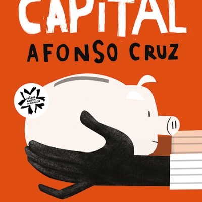 capa de livro com título CAPITAL e ilustração de mealheiro branco e mão preta sobre fundo laranja