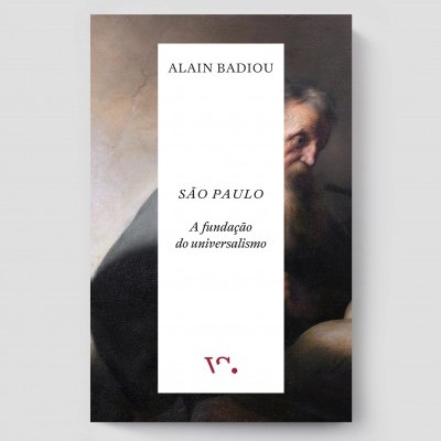 Capa do livro 'SÃO PAULO' de Alain Badiou com imagem de homem idoso de barba