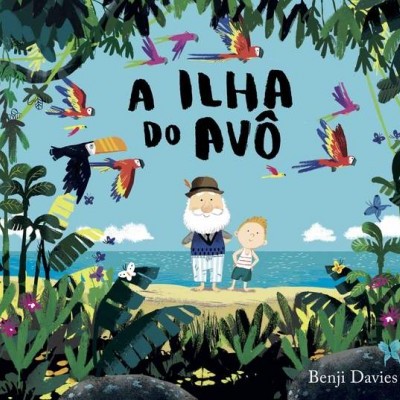 Capa de livro infantil A ILHA DO AVÔ com ilustrações de ilha, homem idoso e criança