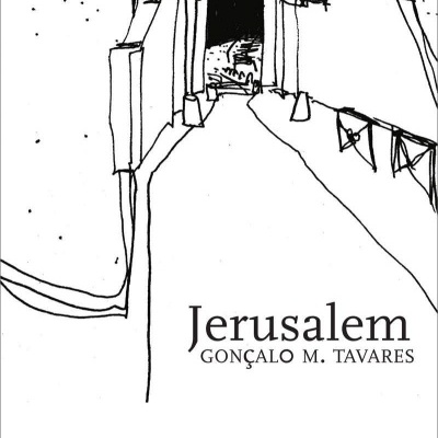 Capa de livro Jerusalem de Gonçalo M. Tavares com ilustração a traço e texto preto em fundo branco