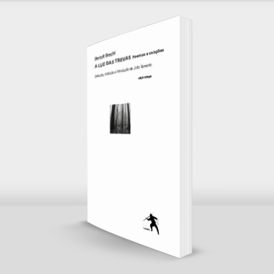Livro branco A LUZ DAS TREVAS Poemas e canções de Bertolt Brecht com ilustração de árvores e figura humana