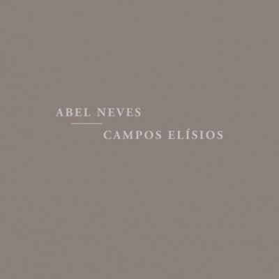 Fundo castanho claro com texto branco 'ABEL NEVES' e 'CAMPOS ELÍSIOS'