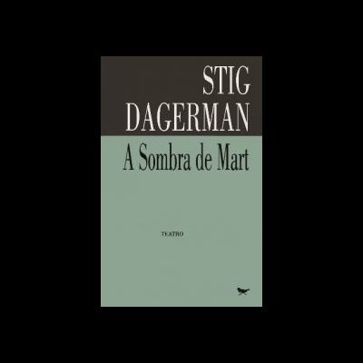 Capa de livro 'A Sombra de Mart' de Stig Dagerman