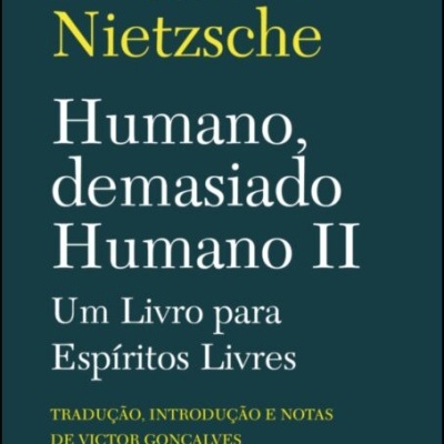 Capa de livro Humano, demasiado Humano II de Friedrich Nietzsche