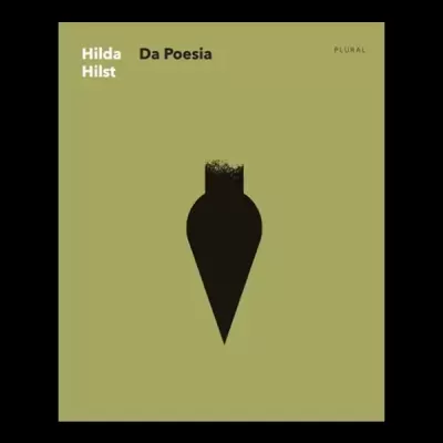 Capa de livro 'Da Poesia' de Hilda Hilst com fundo verde e figura preta abstrata