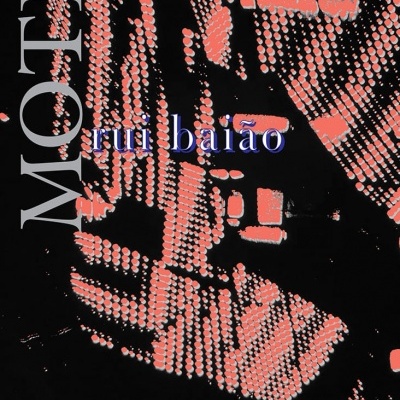 Padrão pixelado em preto e rosa com texto 'MOTHA1' e 'rui baião'.