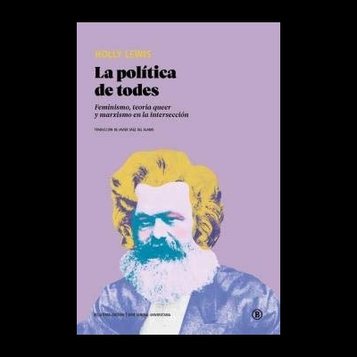 Capa de livro 'La política de todes' com rosto estilizado de homem barbudo em cores azul, branco e amarelo sobre fundo lilás
