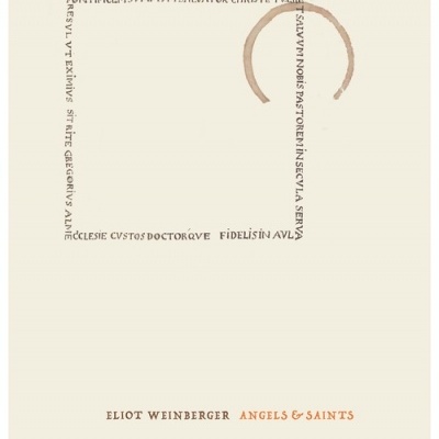Capa de livro bege com texto em latim e título ELIOT WEINBERGER ANGELS & SAINTS