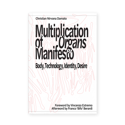 Capa de livro Multiplication of Organs Manifesto com texto em preto sobre fundo branco com linhas vermelhas