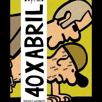 Capa de livro amarelo com ilustração de duas personagens e texto 40XABRIL