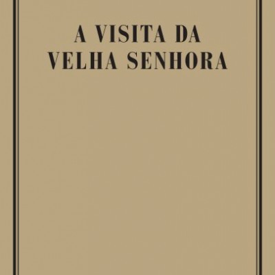 Capa de livro 'A Visita da Velha Senhora' de Friedrich Dürrenmatt em bege com texto preto