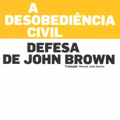 Capa de livro A Desobediência Civil Defesa de John Brown de Henry David Thoreau