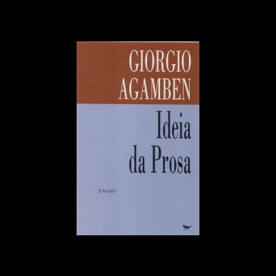 Capa de livro 'Ideia da Prosa' de Giorgio Agamben com fundo castanho e azul claro e texto em branco e preto