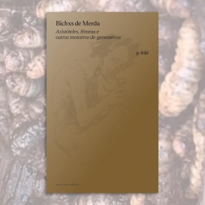 Livro bege claro com título 'Bichxs de Merda' sobre textura de larvas brancas