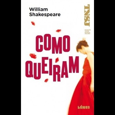 Capa de livro com título como queriam, autor William Shakespeare, mulher de vestido vermelho