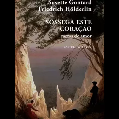 Capa do livro 'Sossega Este Coração cartas de amor' com pintura de paisagem e figuras humanas