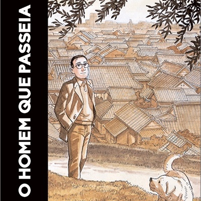 Capa do livro O Homem Que Passeia mostrando homem, cão e casas com telhados tradicionais.