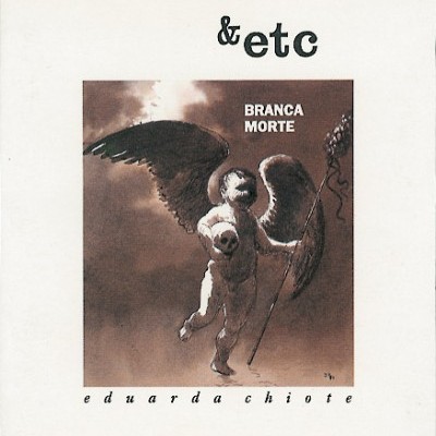 Capa de álbum &etc com figura alada e texto BRANCA MORTE