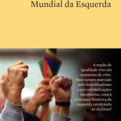 Capa do livro Breve História Mundial da Esquerda com mãos erguidas e texto