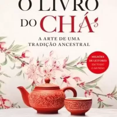 Capa do livro 'O LIVRO DO CHÁ' com bule e chávena vermelhos e flores decorativas