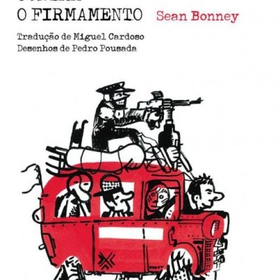 Capa de livro com título 'CARTAS CONTRA O FIRMAMENTO' e ilustração de veículo vermelho carregado por pessoas.