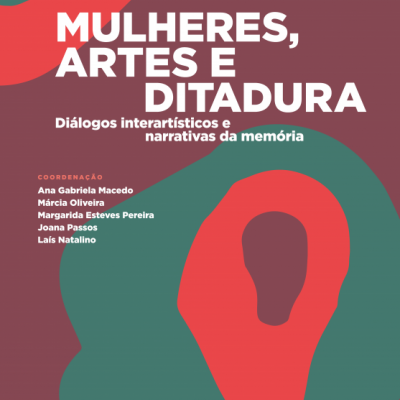 Capa de livro 'MULHERES, ARTES E DITADURA' com design abstrato e texto em branco e verde