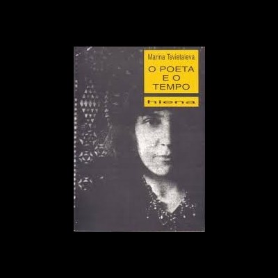 Capa de livro com título O POETA E O TEMPO e autora Marina Tsvietáieva