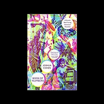 Capa colorida do livro BOOK OF NUMBERS de Joshua Cohen com ilustrações e textos de prémios literários