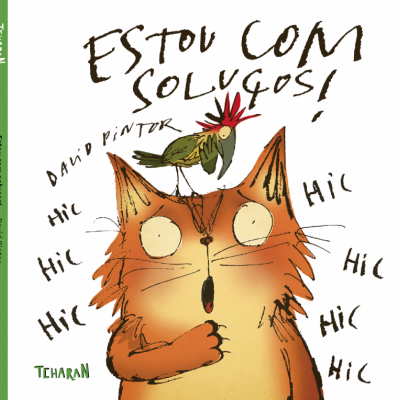 Capa de livro infantil com gato cor de laranja assustado e pássaro verde na cabeça, texto manuscrito 'ESTOU COM SOLUGOS!' e 'HIC'