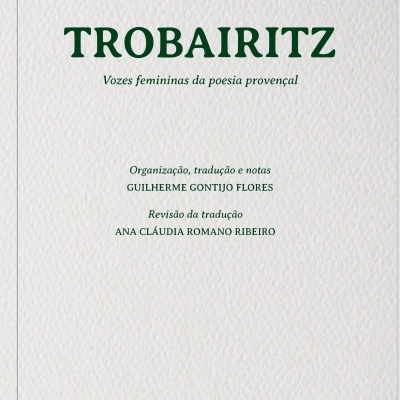 Contracapa de livro TROBAIRITZ com texto sobre poesia provençal e créditos de tradução