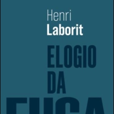 Capa de livro azul escuro com texto ELOGIO DA FUGA de Henri Laborit e número 70 no topo