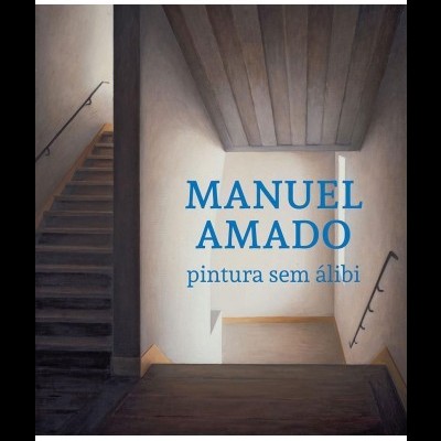Capa de livro com escadaria e texto 'MANUEL AMADO pintura sem álibi'