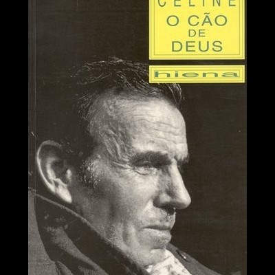 Capa de livro com perfil de homem e texto CÉLINE O CÃO DE DEUS hien em amarelo.