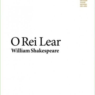 Capa de livro O Rei Lear de William Shakespeare com selo Teatro Nacional São João