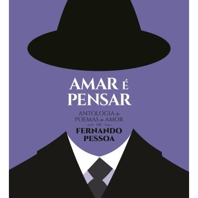 Capa de livro com título Amar é Pensar e ilustração estilizada de homem de chapéu e duas aves.