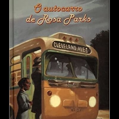 Capa de livro com ilustração de autocarro amarelo antigo e texto O autocarro de Rosa Parks