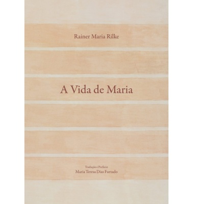 Capa de livro A Vida de Maria de Rainer Maria Rilke em tons beges