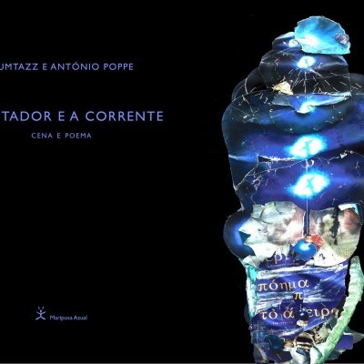 Capa do livro O AGITADOR E A CORRENTE com objeto translúcido azul e texto em fundo preto