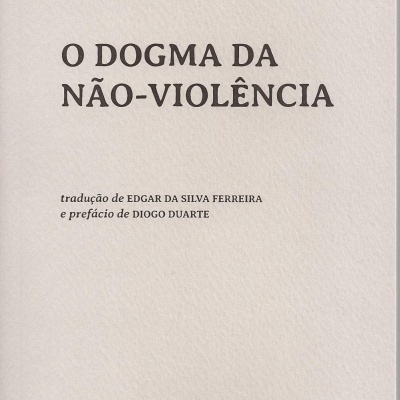 Capa de livro creme com texto preto 'O DOGMA DA NÃO-VIOLÊNCIA'
