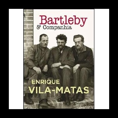 Capa do livro Bartleby & Companhia com três homens sentados em preto e branco e texto colorido