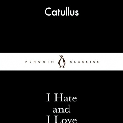 Capa preta de livro 'I Hate and I Love' de Catullus com logo Penguin Classics