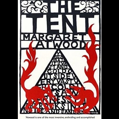 Capa do livro 'The Tent' de Margaret Atwood com design gráfico preto e vermelho
