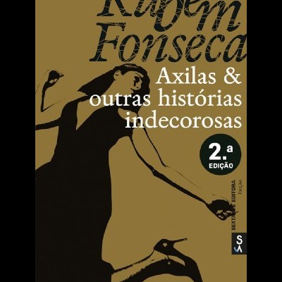 Capa de livro Axilas & outras histórias indecorosas com figura feminina em vestido preto