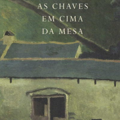 Capa de livro com pintura de casa rústica e texto AS CHAVES EM CIMA DA MESA por Vasco Gato