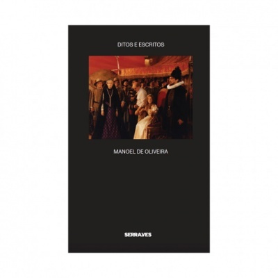 Capa do livro 'Ditos e Escritos' de Manoel de Oliveira com fundo preto e pintura clássica central