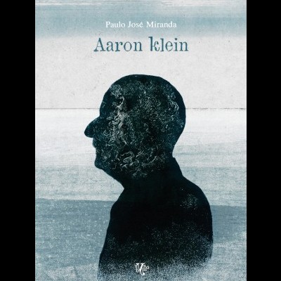 Capa de livro com silhueta negra e texto 'Aaron klein', 'Paulo José Miranda'