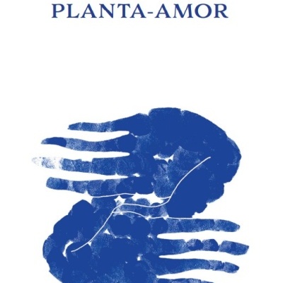 Capa de livro com título PLANTA-AMOR e ilustração azul abstrata de mãos em forma de coração