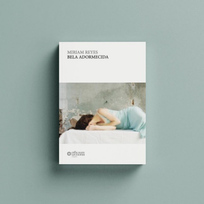 Capa do livro 'BELA ADORMECIDA' de Miriam Reyes com imagem de mulher deitada numa cama