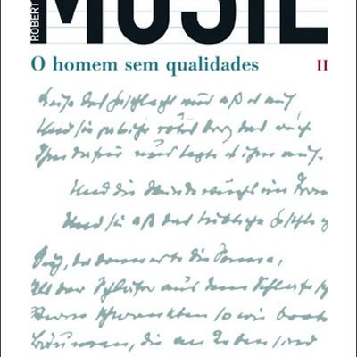 Capa do livro O homem sem qualidades II de Robert Musil com escrita manuscrita e logo Dom Quixote